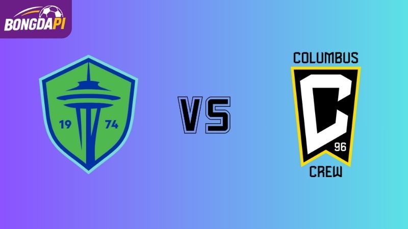 Soi kèo Seattle Sounders vs Columbus Crew 04h00 ngày 07/07